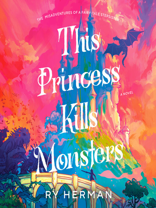 Title details for This Princess Kills Monsters by Ry Herman - Wait list